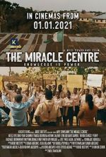 Watch The Miracle Centre Vodly