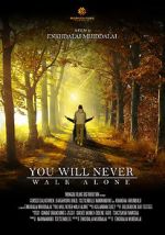 Watch You Will Never Walk Alone Vodly