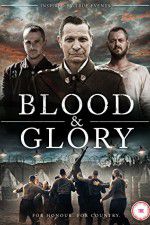 Watch Blood and Glory Vodly