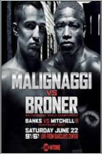 Watch Paulie Malignaggi vs Adrien Broner Vodly