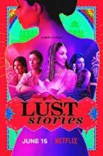 Watch Lust Stories Vodly