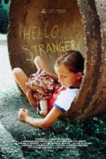 Watch Hello Stranger Vodly