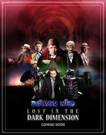 Watch Doctor Who: Lost in the Dark Dimension Vodly