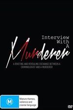 Watch Interview with a Murderer Vodly