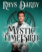 Watch Rhys Darby: Mystic Time Bird (TV Special 2021) Vodly