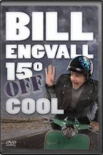 Watch Bill Engvall 15 Degrees Off Cool Vodly