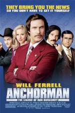 Watch Anchorman: The Legend of Ron Burgundy Vodly