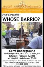 Watch Whose Barrio Vodly