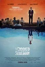 Watch A Crooked Somebody Vodly