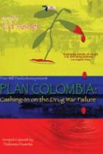 Watch Plan Colombia: Cashing in on the Drug War Failure Vodly