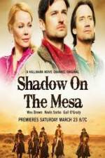 Watch Shadow on the Mesa Vodly