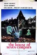 Watch The House of Seven Corpses Vodly