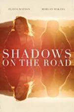 Watch Shadows on the Road Vodly