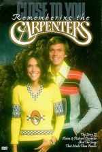 Watch Close to You: Remembering the Carpenters Vodly