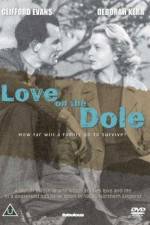 Watch Love on the Dole Vodly