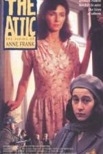 Watch The Attic: The Hiding of Anne Frank Vodly