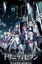 Watch Trinity Seven the Movie: Eternity Library and Alchemic Girl Vodly