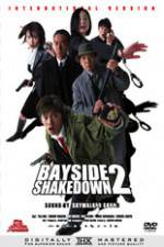 Watch Bayside Shakedown 2 Vodly