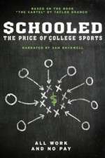 Watch Schooled: The Price of College Sports Vodly