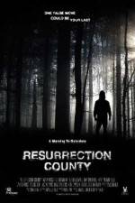 Watch Resurrection County Vodly
