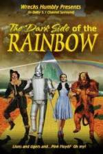 Watch Dark Side of th Rainbow Vodly