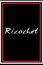 Watch Ricochet Vodly