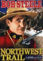 Watch Northwest Trail Vodly