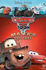 Watch Cars Toon Maters Tall Tales Vodly