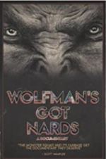 Watch Wolfman\'s Got Nards Vodly