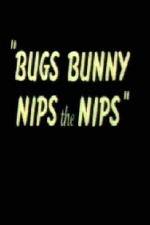 Watch Bugs Bunny Nips the Nips Vodly