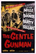 Watch The Gentle Gunman Vodly