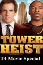 Watch T4 Movie Special Tower Heist Vodly