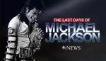 Watch The Last Days of Michael Jackson Vodly