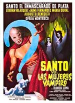 Watch Santo vs. the Vampire Women Vodly