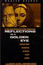 Watch Reflections in a Golden Eye Vodly