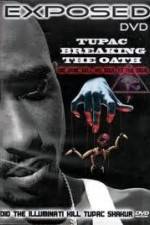 Watch Exposed: Tupac Breaking The Oath Vodly