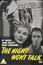 Watch The Night Won\'t Talk Vodly