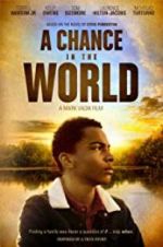 Watch A Chance in the World Vodly