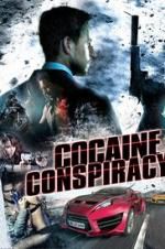 Watch Cocaine Conspiracy Vodly