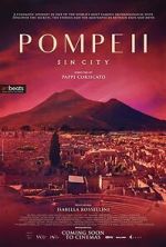 Watch Pompeii: Sin City Vodly