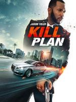 Watch Kill Plan Vodly