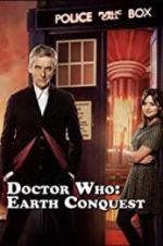 Watch Doctor Who: Earth Conquest - The World Tour Vodly