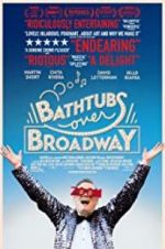 Watch Bathtubs Over Broadway Vodly