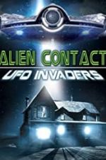 Watch Alien Contact: UFO Invaders Vodly