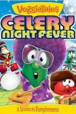 Watch VeggieTales: Celery Night Fever Vodly