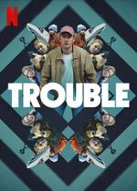 Watch Trouble Vodly