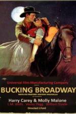 Watch Bucking Broadway Vodly