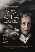 Watch Vita Activa: The Spirit of Hannah Arendt Vodly