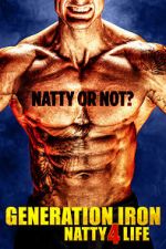 Watch Generation Iron: Natty 4 Life Vodly