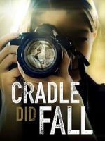 Watch Cradle Did Fall Vodly